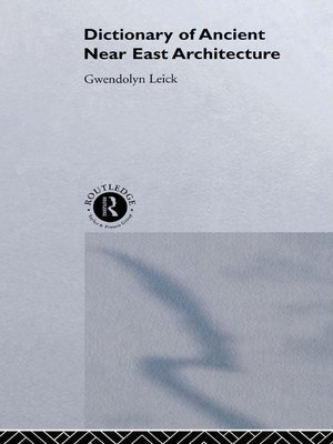 cover image of A Dictionary of Ancient Near Eastern Architecture